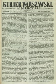 Kurjer Warszawski. R.44 [i.e.45], № 261 (16 listopada 1865)