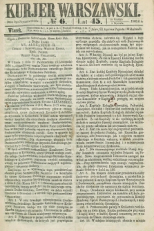 Kurjer Warszawski. R.45 [i.e.46], № 6 (9 stycznia 1866)