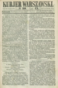 Kurjer Warszawski. R.45 [i.e.46], № 10 (15 stycznia 1866)