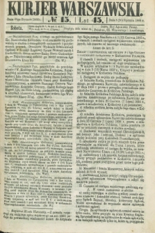 Kurjer Warszawski. R.45 [i.e.46], № 15 (20 stycznia 1866)