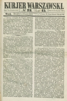 Kurjer Warszawski. R.45 [i.e.46], № 23 (30 stycznia 1866)