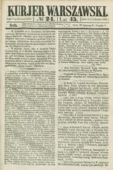 Kurjer Warszawski. R.45 [i.e.46], № 24 (31 stycznia 1866)