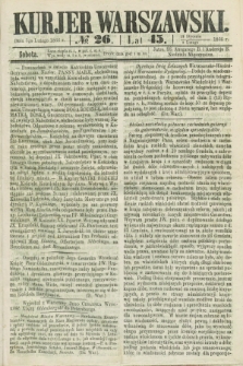 Kurjer Warszawski. R.45 [i.e.46], № 26 (3 lutego 1866)