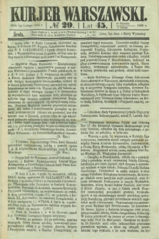 Kurjer Warszawski. R.45 [i.e.46], № 29 (7 lutego 1866)