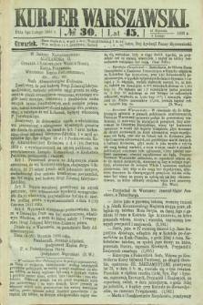 Kurjer Warszawski. R.45 [i.e.46], № 30 (8 lutego 1866) + dod.