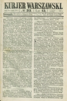 Kurjer Warszawski. R.45 [i.e.46], № 33 (12 lutego 1866)