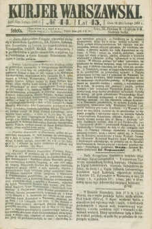 Kurjer Warszawski. R.45 [i.e.46], № 44 (24 lutego 1866)