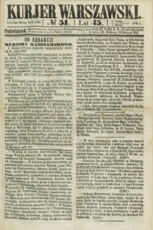 Kurjer Warszawski. R.45 [i.e.46], № 51 (5 marca 1866)