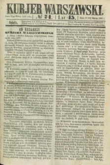 Kurjer Warszawski. R.45 [i.e.46], № 74 (31 marca 1866)