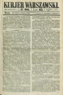 Kurjer Warszawski. R.45 [i.e.46], № 98 (1 maja 1866)