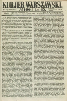 Kurjer Warszawski. R.45 [i.e.46], № 106 (12 maja 1866)