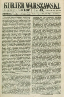 Kurjer Warszawski. R.45 [i.e.46], № 107 (14 maja 1866)