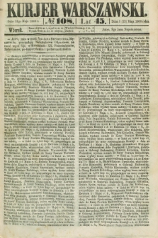Kurjer Warszawski. R.45 [i.e.46], № 108 (15 maja 1866)