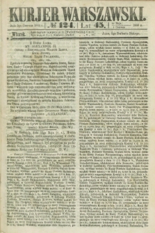 Kurjer Warszawski. R.45 [i.e.46], № 124 (5 czerwca 1866)