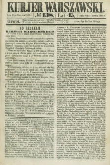 Kurjer Warszawski. R.45 [i.e.46], № 138 (21 czerwca 1866)
