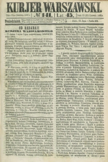 Kurjer Warszawski. R.45 [i.e.46], № 141 (25 czerwca 1866)