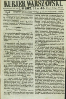 Kurjer Warszawski. R.45 [i.e.46], № 162 (20 lipca 1866)