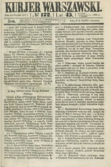 Kurjer Warszawski. R.45 [i.e.46], № 172 (1 sierpnia 1866)