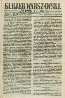 Kurjer Warszawski. R.45 [i.e.46], № 188 (21 sierpnia 1866)