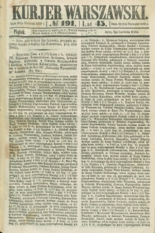 Kurjer Warszawski. R.45 [i.e.46], № 191 (24 sierpnia 1866) + dod.