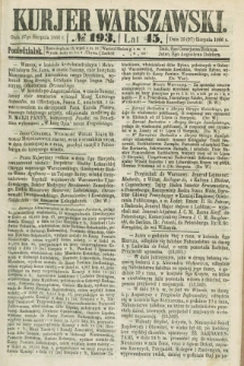Kurjer Warszawski. R.45 [i.e.46], № 193 (27 sierpnia 1866)