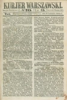 Kurjer Warszawski. R.45 [i.e.46], № 215 (25 września 1866) + dod.