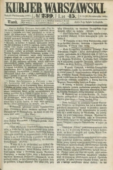 Kurjer Warszawski. R.45 [i.e.46], № 239 (23 października 1866)