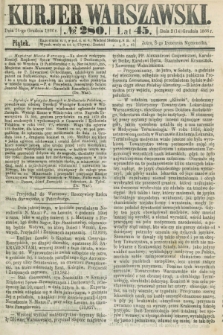 Kurjer Warszawski. R.45 [i.e.46], № 280 (14 grudnia 1866)