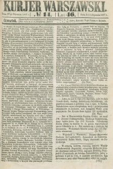 Kurjer Warszawski. R.46 [i.e.47], № 14 (17 stycznia 1867)