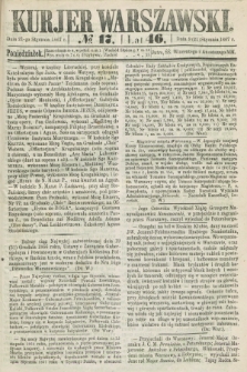 Kurjer Warszawski. R.46 [i.e.47], № 17 (21 stycznia 1867)