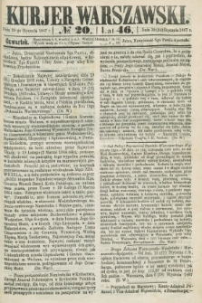 Kurjer Warszawski. R.46 [i.e.47], № 20 (24 stycznia 1867) + dod.