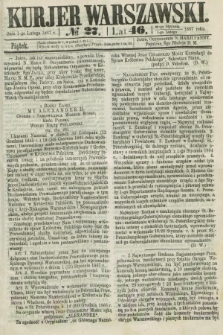 Kurjer Warszawski. R.46 [i.e.47], № 27 (1 lutego 1867)
