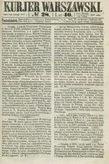 Kurjer Warszawski. R.46 [i.e.47], № 28 (4 lutego 1867)