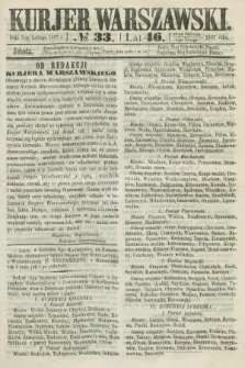 Kurjer Warszawski. R.46 [i.e.47], № 33 (9 lutego 1867)