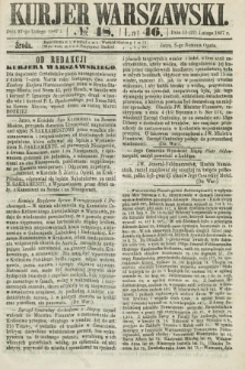 Kurjer Warszawski. R.46 [i.e.47], № 48 (27 lutego 1867)