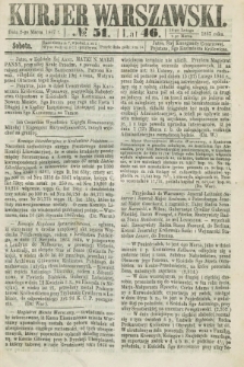 Kurjer Warszawski. R.46 [i.e.47], № 51 (2 marca 1867)