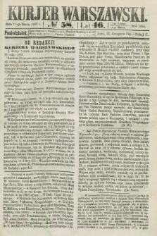 Kurjer Warszawski. R.46 [i.e.47], № 58 (11 marca 1867)