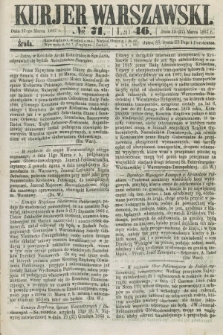 Kurjer Warszawski. R.46 [i.e.47], № 71 (27 marca 1867)