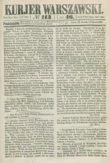 Kurjer Warszawski. R.46 [i.e.47], № 113 (20 maja 1867)