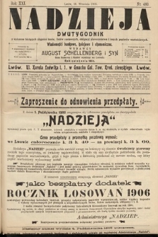 Nadzieja : dwutygodnik z wykazem bieżących ciągnień losów, listów zastawnych, obligacyj indemnizacyjnych innych papierów wartościowych : wiadomości bankowe, kolejowe, ekonomiczne. 1905, nr 480