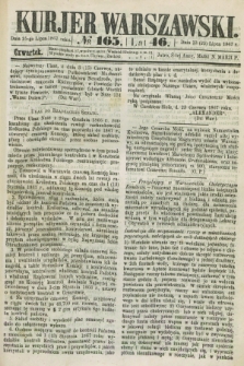 Kurjer Warszawski. R.46 [i.e.47], № 165 (25 lipca 1867)