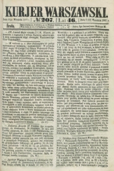Kurjer Warszawski. R.46 [i.e.47], № 207 (18 września 1867)