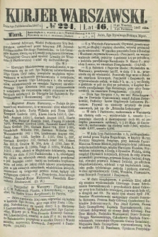 Kurjer Warszawski. R.46 [i.e.47], № 224 (8 października 1867)