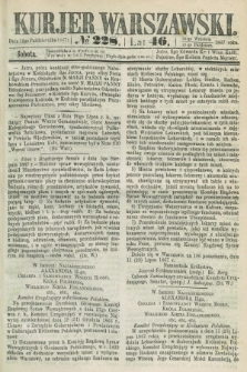 Kurjer Warszawski. R.46 [i.e.47], № 228 (12 października 1867)