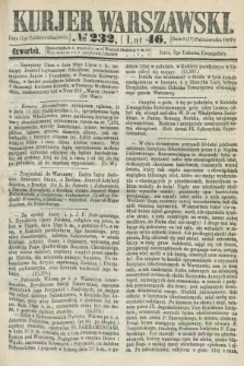 Kurjer Warszawski. R.46 [i.e.47], № 232 (17 października 1867)