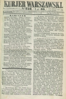 Kurjer Warszawski. R.46 [i.e.47], № 252 (11 listopada 1867)