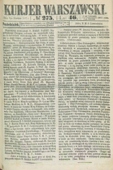 Kurjer Warszawski. R.46 [i.e.47], № 275 (9 grudnia 1867)