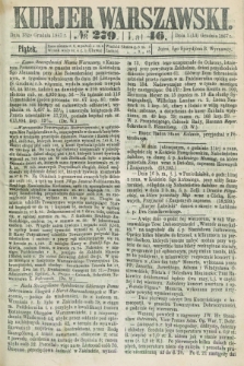Kurjer Warszawski. R.46 [i.e.47], № 279 (13 grudnia 1867)