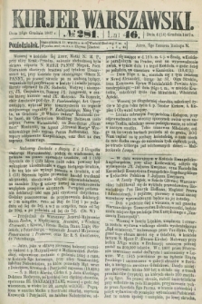 Kurjer Warszawski. R.46 [i.e.47], № 281 (16 grudnia 1867)