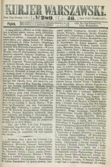 Kurjer Warszawski. R.46 [i.e.47], № 289 (27 grudnia 1867)